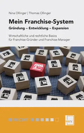 Ollinger / Dünisch |  Mein Franchise-System | Buch |  Sack Fachmedien