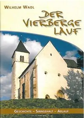 Wadl |  Der Vierbergelauf | Buch |  Sack Fachmedien