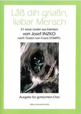Inzko |  Lass di griassn liabar Mensch | Buch |  Sack Fachmedien