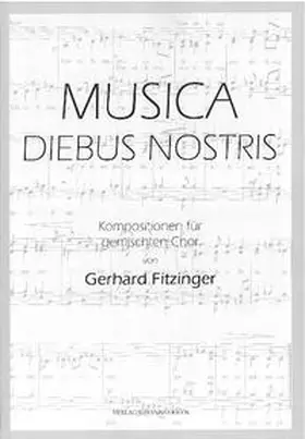 Fitzinger |  Musica diebus nostris | Buch |  Sack Fachmedien