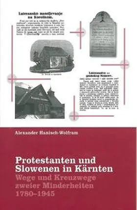 Hanisch-Wolfram (heute Bach) / Müller |  Protestanten und Slowenen in Kärnten | Buch |  Sack Fachmedien