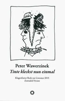 Wawerzinek |  Tinte kleckst nun einmal oder halb ich & halb ein anderer | Buch |  Sack Fachmedien