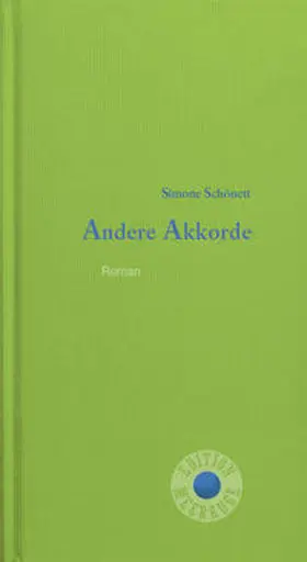 Schönett |  Andere Akkorde | Buch |  Sack Fachmedien