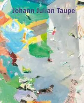 Wetzlinger-Grundnig / MMKK / Wetzlinger-Grundnig / Holler-Schuster |  Johann Julian Taupe | Buch |  Sack Fachmedien
