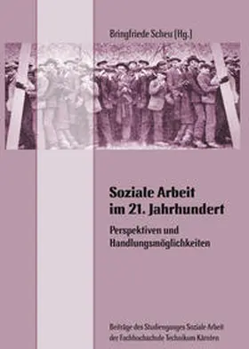 Scheu |  Soziale Arbeit im 21. Jahrhundert | Buch |  Sack Fachmedien