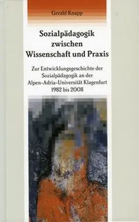 Knapp |  Sozialpädagogik zwischen Wissenschaft und Praxis | Buch |  Sack Fachmedien