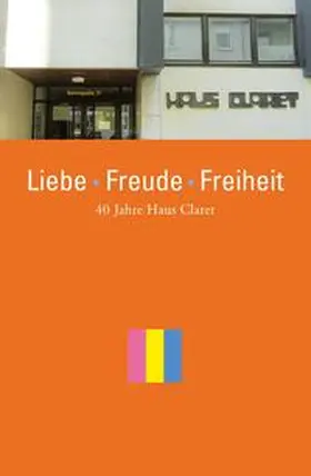 Janu / Pawlowsky / Seidl |  Liebe - Freude - Freiheit | Buch |  Sack Fachmedien