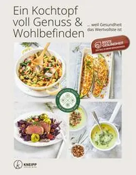  Ein Kochtopf voll Genuss & Wohlbefinden | Buch |  Sack Fachmedien