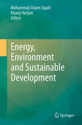 Harijan / Uqaili |  Energy, Environment and Sustainable Development | Buch |  Sack Fachmedien