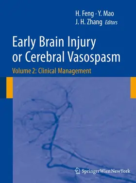 FENG / Zhang / Mao |  Early Brain Injury or Cerebral Vasospasm | Buch |  Sack Fachmedien