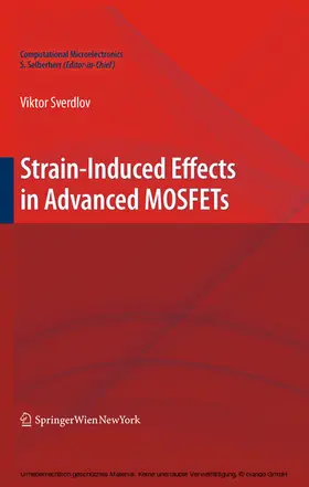 Sverdlov | Strain-Induced Effects in Advanced MOSFETs | E-Book | sack.de