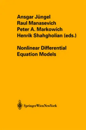 Jüngel / Manasevich / Markowich |  Nonlinear Differential Equation Models | eBook | Sack Fachmedien