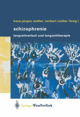 Möller / Müller |  Schizophrenie | eBook | Sack Fachmedien