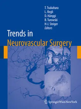 Tsukahara / Regli / Hänggi |  Trends in Neurovascular Surgery | Buch |  Sack Fachmedien