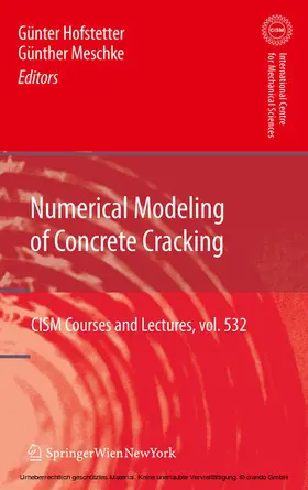 Hofstetter / Meschke |  Numerical Modeling of Concrete Cracking | eBook | Sack Fachmedien