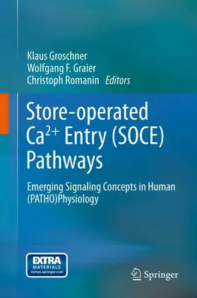 Groschner / Graier / Romanin |  Store-operated Ca2+ entry (SOCE) pathways | eBook | Sack Fachmedien