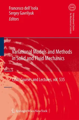 Gavrilyuk / dell'Isola | Variational Models and Methods in Solid and Fluid Mechanics | Buch | 978-3-7091-0982-3 | sack.de