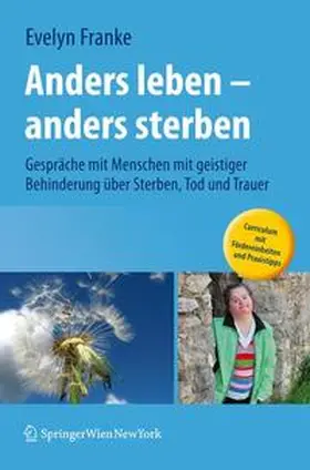 Franke | Anders leben - anders sterben | Buch | 978-3-7091-0987-8 | sack.de