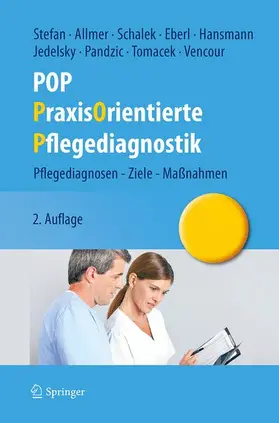 Stefan / Allmer / Schalek |  POP - PraxisOrientierte Pflegediagnostik | Buch |  Sack Fachmedien