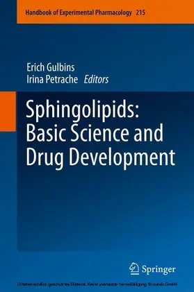 Gulbins / Petrache |  Sphingolipids: Basic Science and Drug Development | eBook | Sack Fachmedien