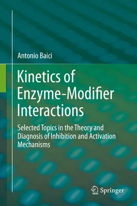 Baici | Kinetics of Enzyme-Modifier Interactions | E-Book | www2.sack.de
