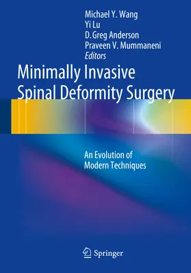 Wang / Lu / Anderson | Minimally Invasive Spinal Deformity Surgery | E-Book | sack.de