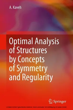 Kaveh |  Optimal Analysis of Structures by Concepts of Symmetry and Regularity | eBook | Sack Fachmedien