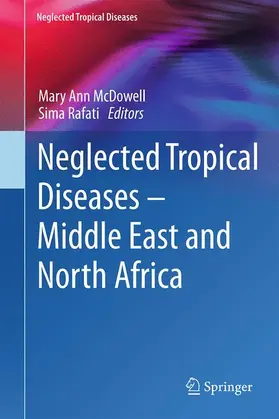 Rafati / McDowell |  Neglected Tropical Diseases - Middle East and North Africa | Buch |  Sack Fachmedien