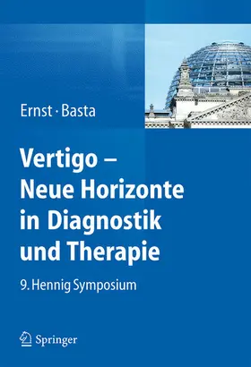 Ernst / Basta |  Vertigo - Neue Horizonte in Diagnostik und Therapie | eBook | Sack Fachmedien