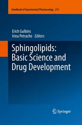 Petrache / Gulbins |  Sphingolipids: Basic Science and Drug Development | Buch |  Sack Fachmedien