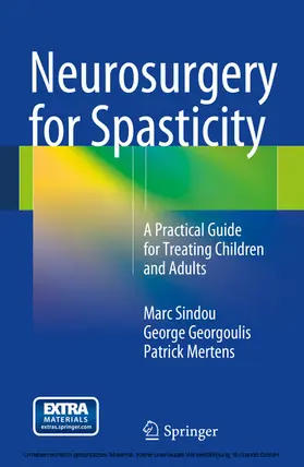Sindou / Georgoulis / Mertens |  Neurosurgery for Spasticity | eBook | Sack Fachmedien