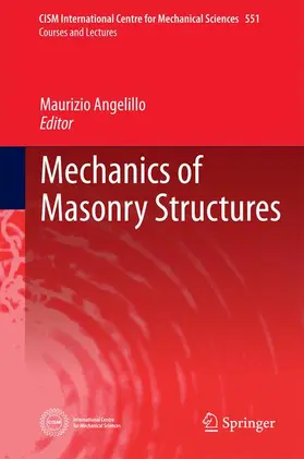 Angelillo |  Mechanics of Masonry Structures | Buch |  Sack Fachmedien