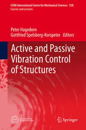 Spelsberg-Korspeter / Hagedorn |  Active and Passive Vibration Control of Structures | Buch |  Sack Fachmedien