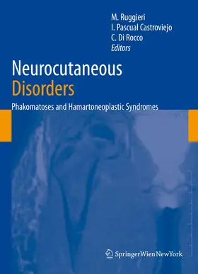 Ruggieri / Di Rocco / Pascual Castroviejo |  Neurocutaneous Disorders | Buch |  Sack Fachmedien
