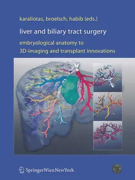 Karaliotas / Habib / Broelsch |  Liver and Biliary Tract Surgery | Buch |  Sack Fachmedien