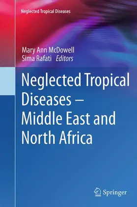 Rafati / McDowell |  Neglected Tropical Diseases - Middle East and North Africa | Buch |  Sack Fachmedien