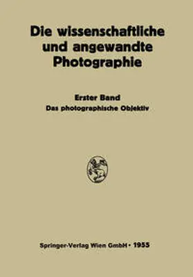 Michel / Flügge |  Das Photographische Objektiv | Buch |  Sack Fachmedien