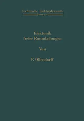 Ollendorff |  Elektronik freier Raumladungen | eBook | Sack Fachmedien