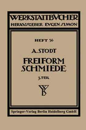 Stodt |  Freiformschmiede | eBook | Sack Fachmedien