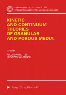 Hutter / Wilmanski | Kinetic and Continuum Theories of Granular and Porous Media | E-Book | sack.de