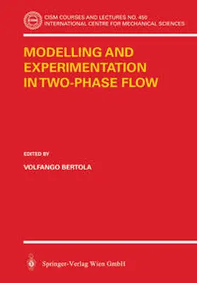 Bertola | Modelling and Experimentation in Two-Phase Flow | E-Book | www2.sack.de