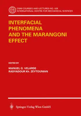 Velarde / Zeytourian |  Interfacial Phenomena and the Marangoni Effect | eBook | Sack Fachmedien