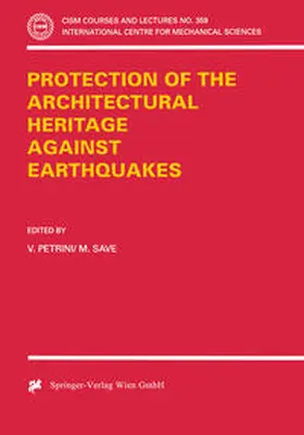 Petrini / Save |  Protection of the Architectural Heritage Against Earthquakes | eBook | Sack Fachmedien