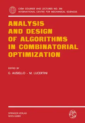 Ausiello / Lucertini |  Analysis and Design of Algorithms in Combinatorial Optimization | eBook | Sack Fachmedien