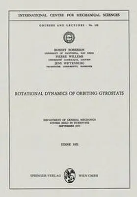 Roberson / Willems / Wittenburg |  Rotational Dynamics of Orbiting Gyrostats | eBook | Sack Fachmedien