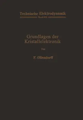 Ollendorff |  Grundlagen der Kristallelektronik | eBook | Sack Fachmedien