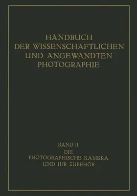 Pritschow |  Die Photographische Kamera und ihr Zubehör | Buch |  Sack Fachmedien