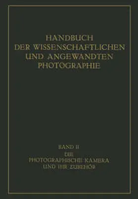 Pritschow |  Die Photographische Kamera und ihr Zubehör | eBook | Sack Fachmedien