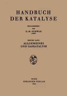 Bodenstein / Schwab / Buckler |  Allgemeines und Gaskatalyse | Buch |  Sack Fachmedien