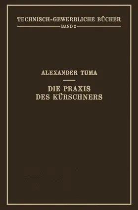 Tuma |  Die Praxis des Kürschners | Buch |  Sack Fachmedien
